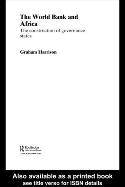 Graham Harrison - World Bank and Africa, E-bok