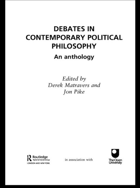Jonathan Pike, Derek Matravers - Debates in Contemporary Political Philosophy, E-bok