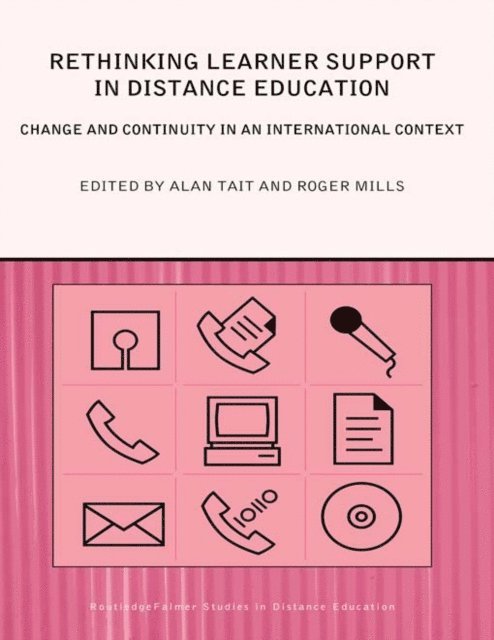 Alan Tait, Roger Mills - Rethinking Learner Support in Distance Education, E-bok