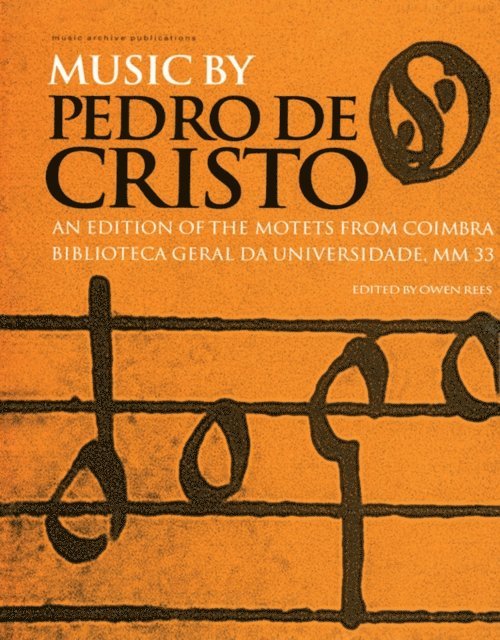 Owen Rees - Music by Pedro de Cristo (c. 1550-1618), E-bok