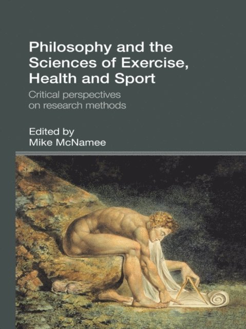 Mike McNamee - Philosophy and the Sciences of Exercise, Health and Sport, E-bok