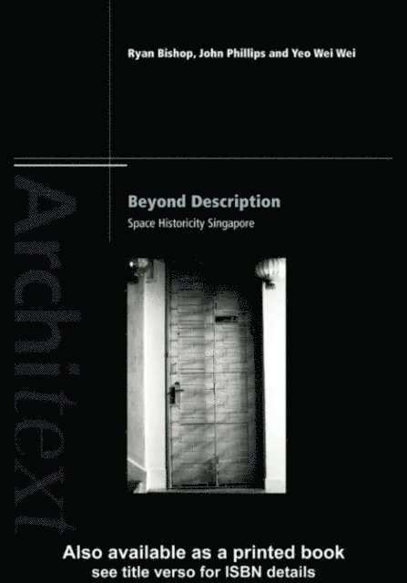 Wei-Wei Yeo, John Phillips, Ryan Bishop - Beyond Description, E-bok
