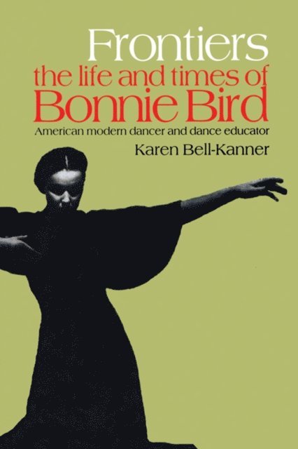 Karen Bell-Kanner - Frontiers, E-bok