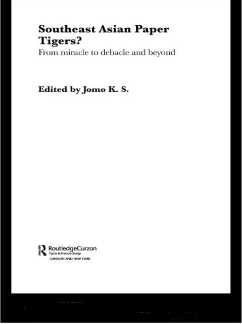 K. S. Jomo - Southeast Asian Paper Tigers?, E-bok