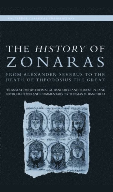 Eugene Lane, Thomas Banchich - History of Zonaras, E-bok