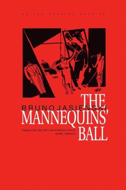 Bruno Jaslenski, Daniel Gerould - Mannequins' Ball, E-bok