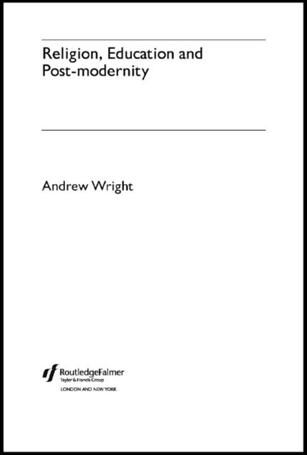 Andrew Wright - Religion, Education and Post-Modernity, E-bok