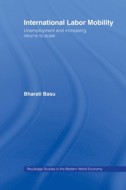 Bharati Basu - International Labor Mobility, E-bok