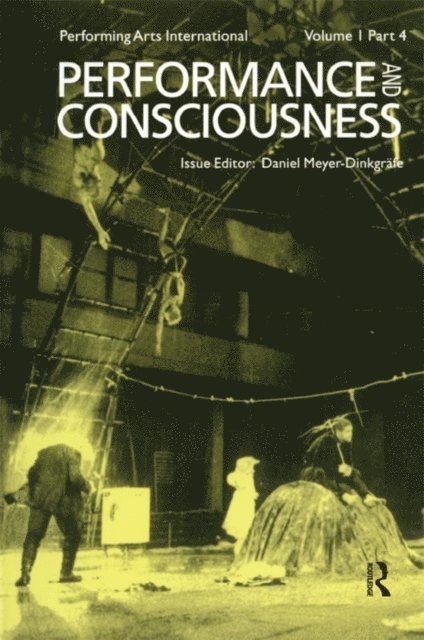 Daniel Meyer-Dinkgrafe - Performance & Consciousness, E-bok