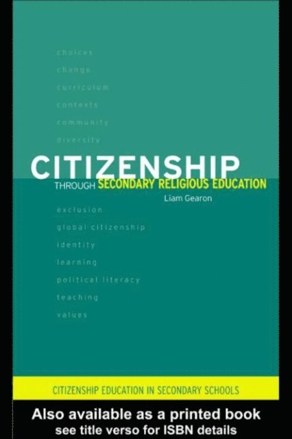 Liam Gearon - Citizenship Through Secondary Religious Education, E-bok