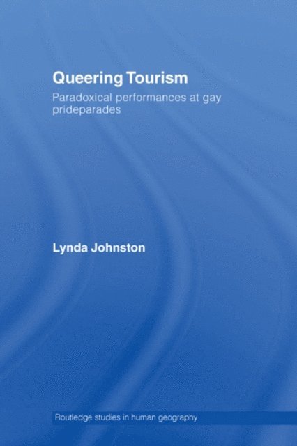 Lynda Johnston - Queering Tourism, E-bok