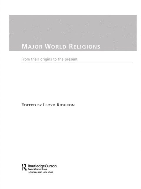 Lloyd Ridgeon - Major World Religions, E-bok