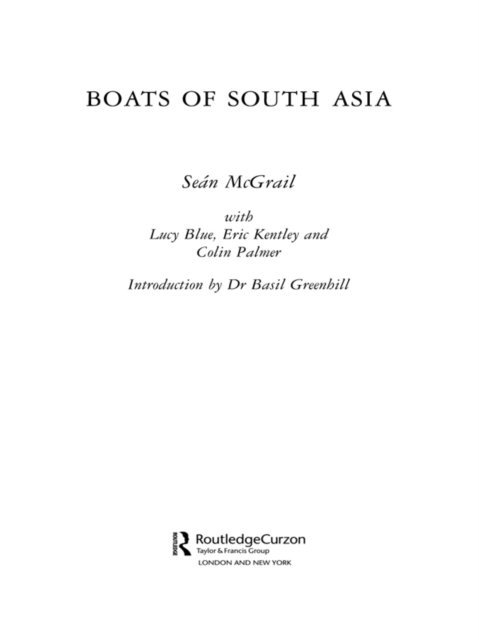Sean Mcgrail, Lucy Blue, Eric Kentley, Colin Palmer - Boats of South Asia, E-bok