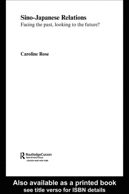 Caroline Rose - Sino-Japanese Relations, E-bok