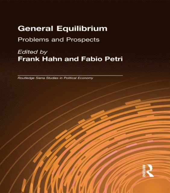 Fabio Petri, Frank Hahn - General Equilibrium, E-bok