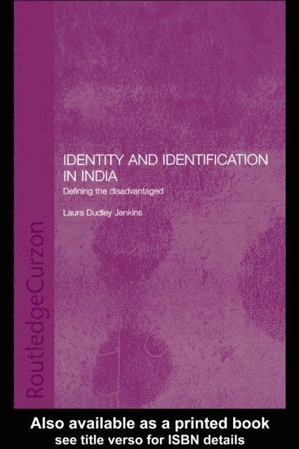 Laura Dudley Jenkins - Identity and Identification in India, E-bok