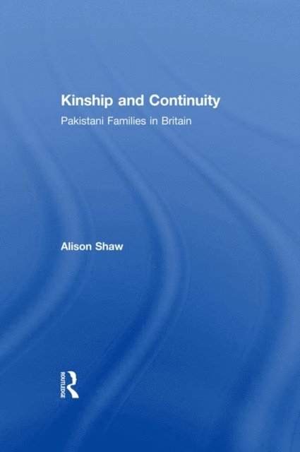 Alison Shaw - Kinship and Continuity, E-bok
