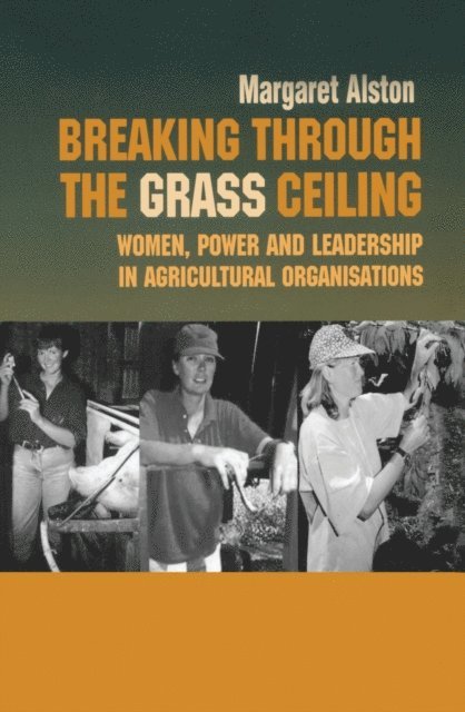 Margaret Alston - Breaking Through Grass Ceiling, E-bok