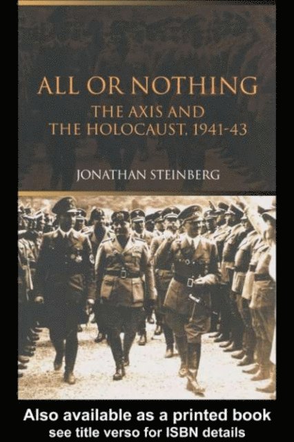 Jonathan Steinberg - All or Nothing, E-bok