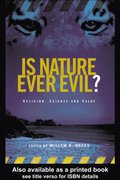 Is Nature Ever Evil?