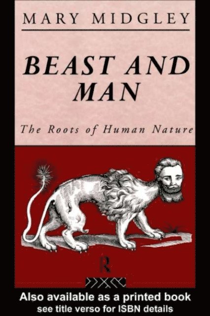 Mary Midgley - Beast and Man, E-bok