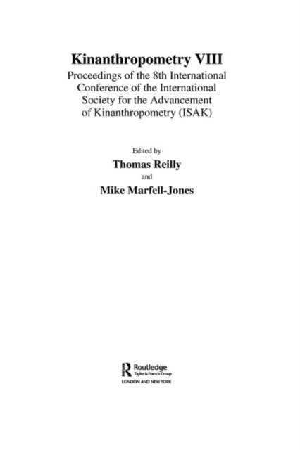 Thomas Reilly, Mike Marfell-Jones - Kinanthropometry VIII, E-bok