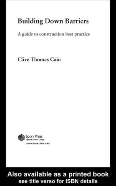 Clive Thomas Cain - Building Down Barriers, E-bok. Tillgänglighet: Lägg i varukorg
