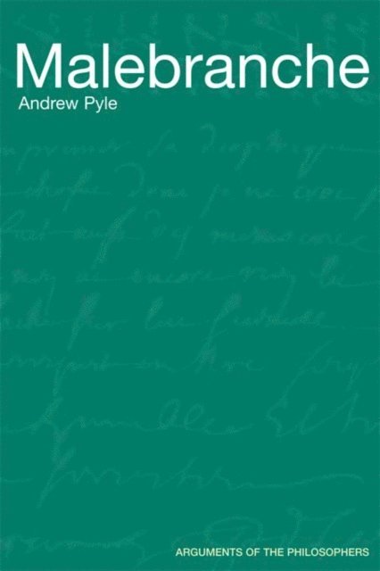 Andrew Pyle - Malebranche, E-bok