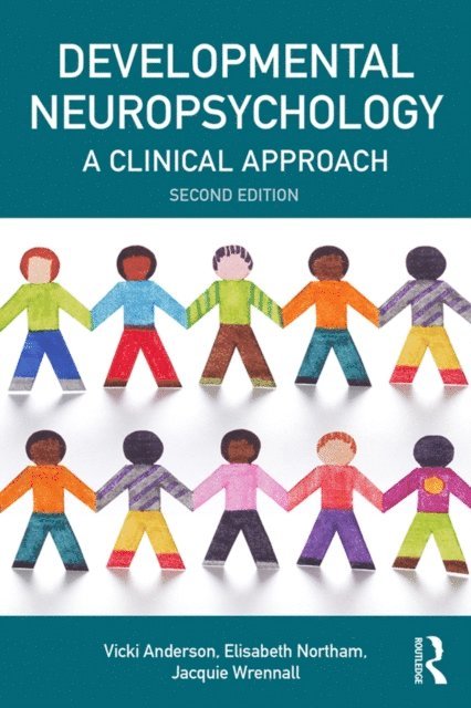 Jacquie Wrennall, Elisabeth Northam, Vicki Anderson - Developmental Neuropsychology, E-bok
