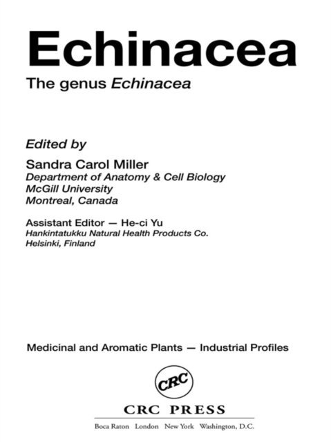 He-ci Yu, Sandra Carol Miller - Echinacea, E-bok
