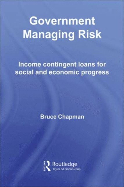 Bruce Chapman - Government Managing Risk, E-bok