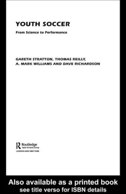 A. Mark Williams, Gareth Stratton, Dave Richardson, Thomas Reilly - Youth Soccer, E-bok