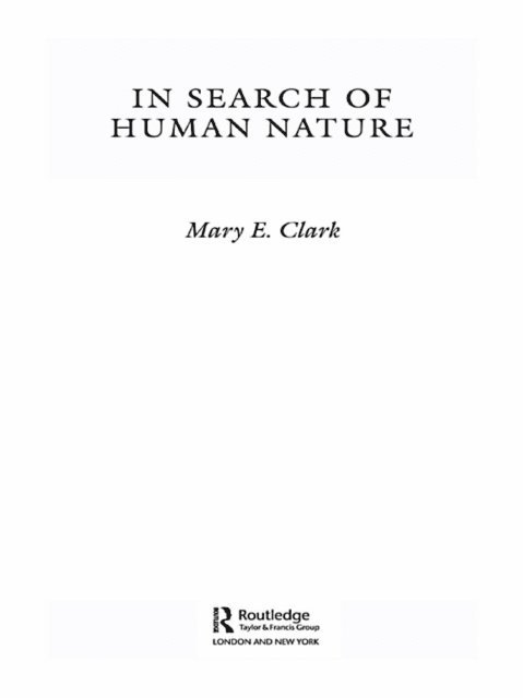 Mary E. Clark - In Search of Human Nature, E-bok