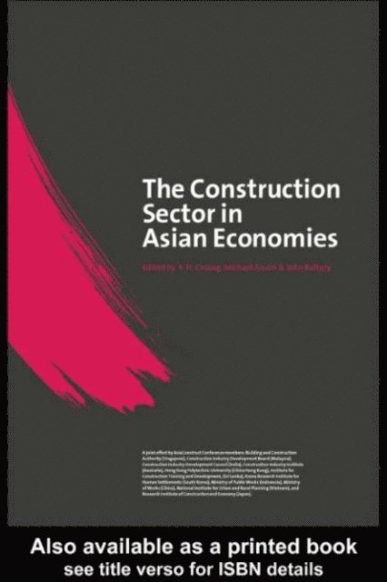 John Raftery, Y.H. Chiang, Michael Anson - Construction Sector in the Asian Economies, E-bok