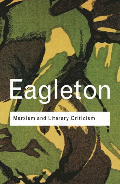 Terry Eagleton - Marxism and Literary Criticism, E-bok