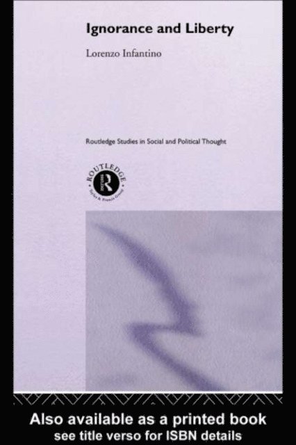 Lorenzo Infantino - Ignorance and Liberty, E-bok