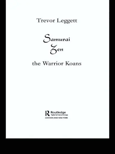 Trevor Leggett - Samurai Zen, E-bok