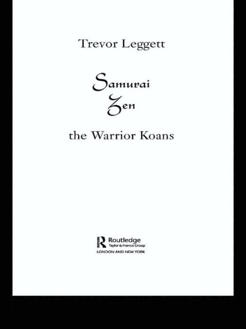 Trevor Leggett - Samurai Zen, E-bok