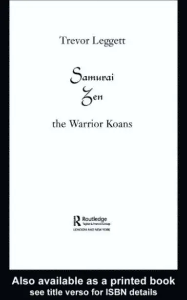 Trevor Leggett - Samurai Zen, E-bok