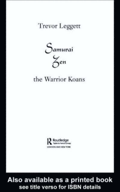 Trevor Leggett - Samurai Zen, E-bok