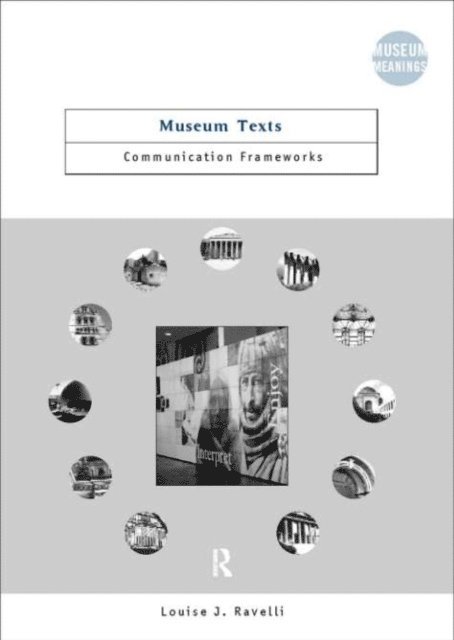 Louise Ravelli - Museum Texts, E-bok