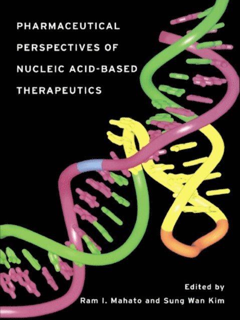 Sung Wan Kim, Ram I. Mahato - Pharmaceutical Perspectives of Nucleic Acid-Based Therapy, E-bok