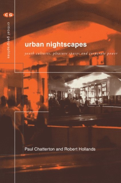 Robert Hollands, Paul Chatterton - Urban Nightscapes, E-bok