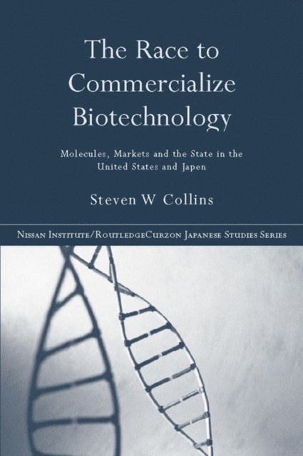 Steven Collins - Race to Commercialize Biotechnology, E-bok