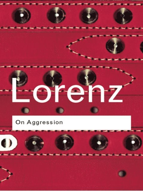 Konrad Lorenz - On Aggression, E-bok
