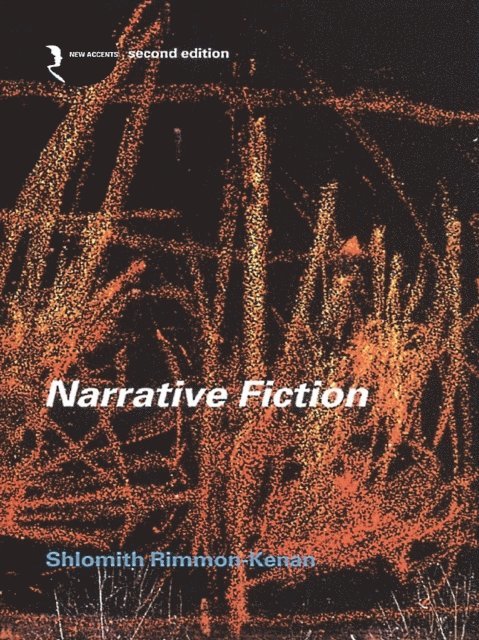Shlomith Rimmon-Kenan - Narrative Fiction, E-bok