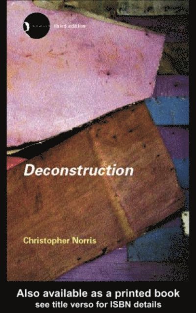 Christopher Norris - Deconstruction, E-bok