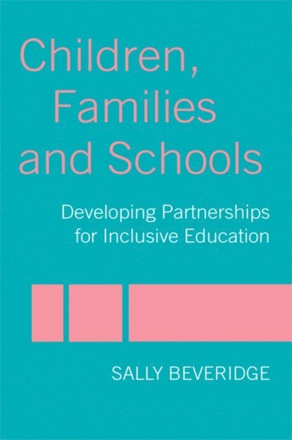Sally Beveridge - Children, Families and Schools, E-bok. Tillgänglighet: Lägg i varukorg