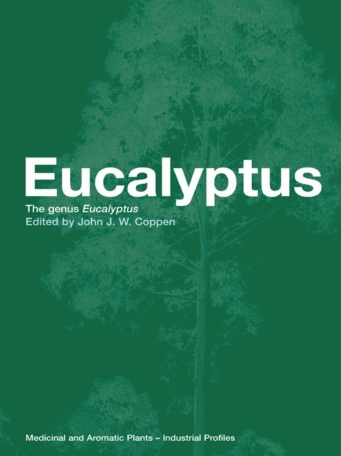 John J.W. Coppen - Eucalyptus, E-bok