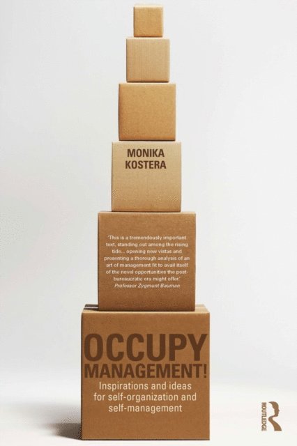 Monika Kostera - Occupy Management, E-bok